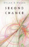 Second Chance, by Dylan S. Hearn cover image